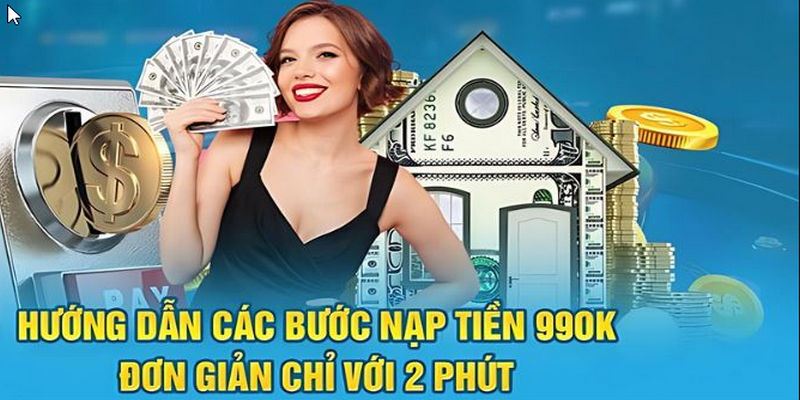 Các bước nạp tiền siêu nhanh chóng và đơn giản