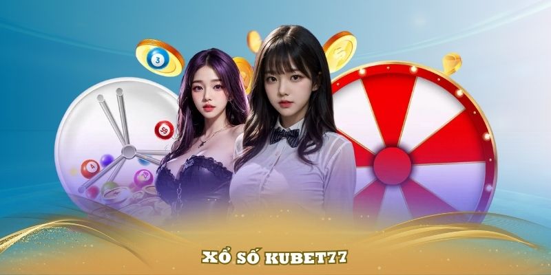 xổ số kubet